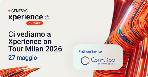ComApp Protagonista a Milano per il Genesys Xperience on Tour